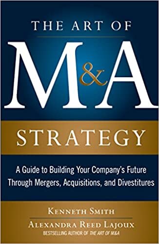 Couverture_The Art of M&A Strategy: A Guide to Building Your Company's Future Through Mergers, Acquisitions, and Divestitures