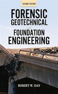 Front cover_Forensic Geotechnical and Foundation Engineering, Second Edition