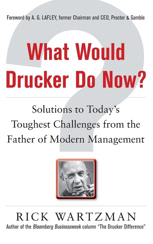 Front cover_What Would Drucker Do Now?