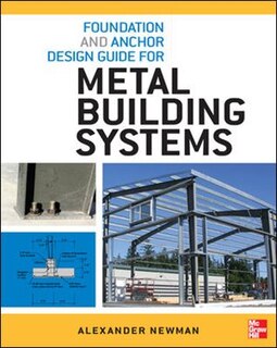 Front cover_Foundation and Anchor Design Guide for Metal Building Systems