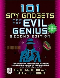 Front cover_101 Spy Gadgets for the Evil Genius