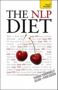 Front cover_The NLP Diet: A Teach Yourself Guide