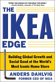 Front cover_The Ikea Edge: Building Global Growth and Social Good at the World's Most Iconic Home Store