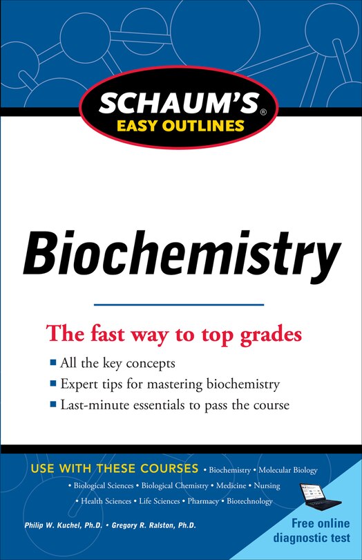 Schaum's Easy Outline of Biochemistry, Revised Edition