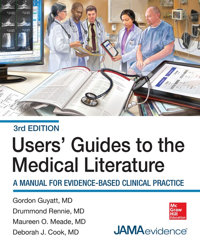 Couverture_Users' Guides to the Medical Literature: A Manual for Evidence-Based Clinical Practice, 3e