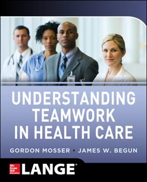 Couverture_Understanding Teamwork in Health Care