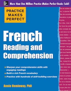 Couverture_Practice Makes Perfect French Reading and Comprehension