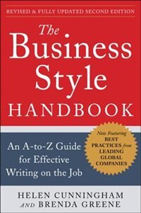 Couverture_The Business Style Handbook, Second Edition: An A-To-Z Guide for Effective Writing on the Job