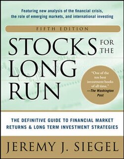 Couverture_Stocks for the Long Run 5/E:  The Definitive Guide to Financial Market Returns & Long-Term Investment Strategies