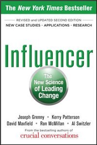 Influencer: The New Science of Leading Change, Second Edition (Paperback) by Ron McMillan