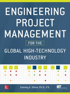 Front cover_Engineering Project Management for the Global High-Technology Industry