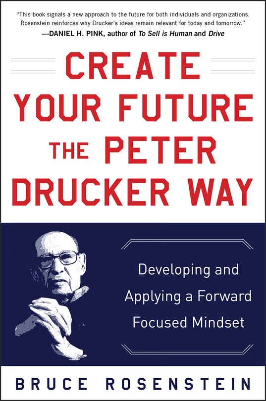 Front cover_Create Your Future the Peter Drucker Way
