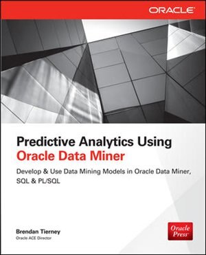 Front cover_Predictive Analytics Using Oracle Data Miner