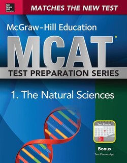 McGraw-Hill Education MCAT Biological and Biochemical Foundations of Living Systems 2015, Cross-Platform Edition: Biology, Biochemistry, Chemistry, and Physics Review