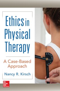 Front cover_Ethics in Physical Therapy: A Case Based Approach