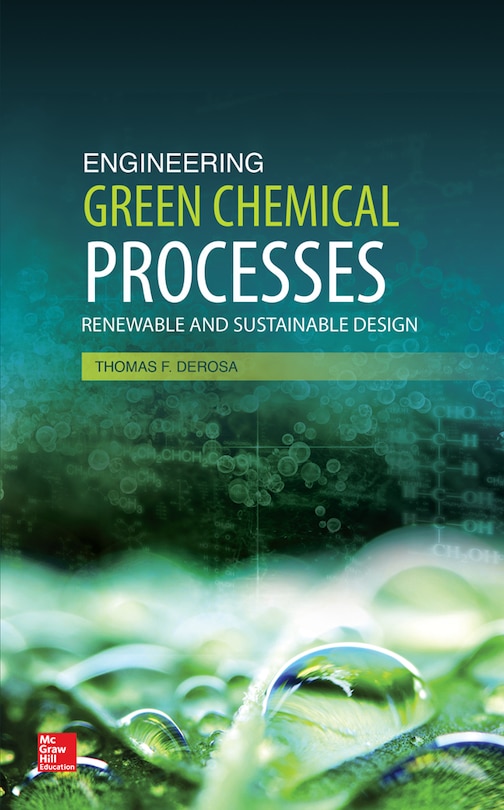 Couverture_Engineering Green Chemical Processes: Renewable and Sustainable Design