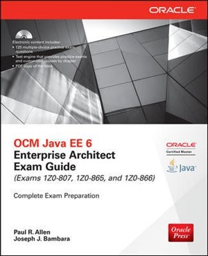 Couverture_OCM Java EE 6 Enterprise Architect Exam Guide (Exams 1Z0-807, 1Z0-865 & 1Z0-866)