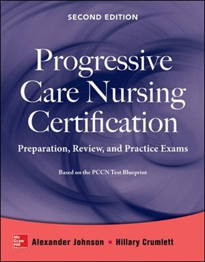 Front cover_Progressive Care Nursing Certification: Preparation, Review, and Practice Exams