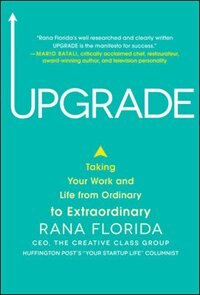 Couverture_Upgrade: Taking Your Work and Life from Ordinary to Extraordinary