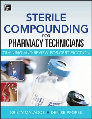 Front cover_Sterile Compounding for Pharm Techs--A text and review for Certification