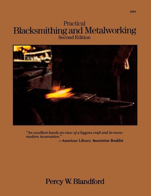 Front cover_Practical Blacksmithing and Metalworking