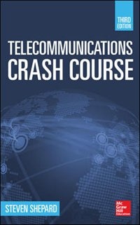 Telecommunications Crash Course, Third Edition Book By
