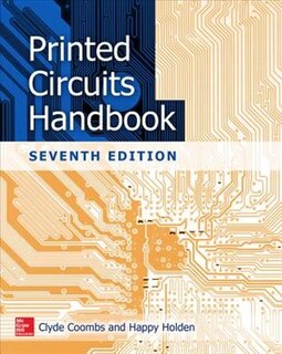 Front cover_Printed Circuits Handbook, Seventh Edition