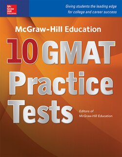 Front cover_McGraw-Hill Education 10 GMAT Practice Tests