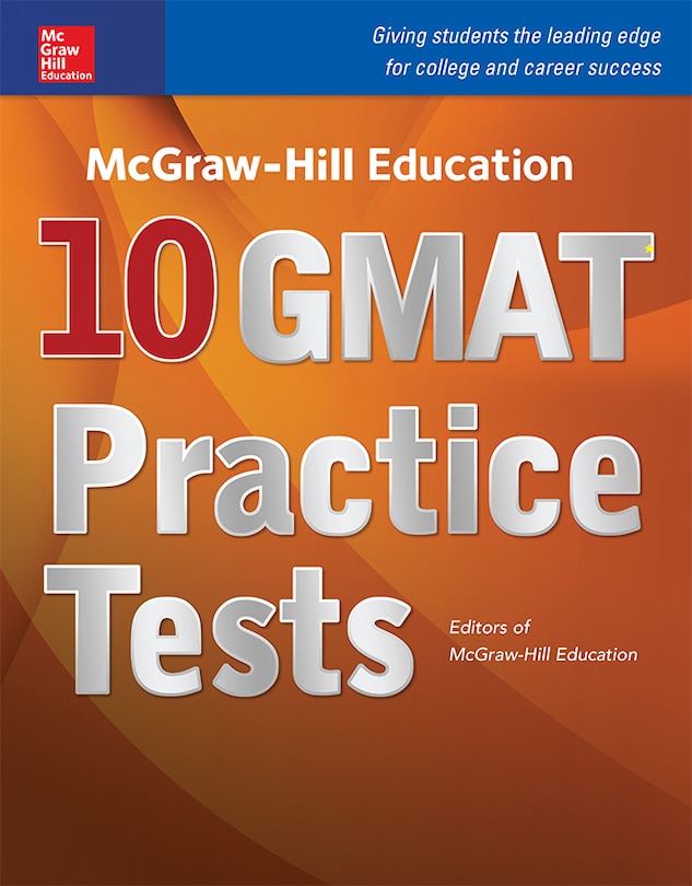 Front cover_McGraw-Hill Education 10 GMAT Practice Tests