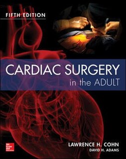 Front cover_Cardiac Surgery in the Adult Fifth Edition