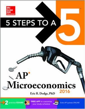 5 Steps to a 5 AP Microeconomics 2016