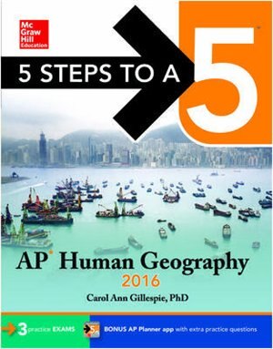 5 Steps to a 5 AP Human Geography 2016