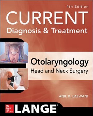 Couverture_CURRENT Diagnosis & Treatment Otolaryngology--Head and Neck Surgery, Fourth Edition