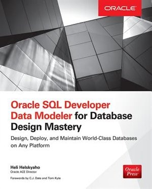 Couverture_Oracle SQL Developer Data Modeler for Database Design Mastery