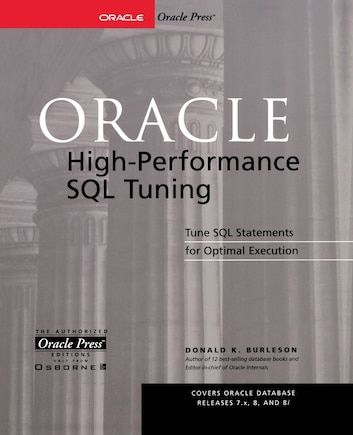 Oracle High-Performance SQL Tuning