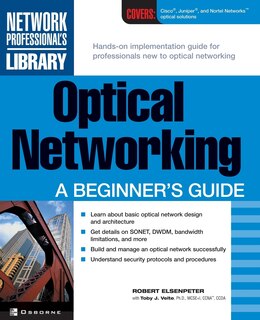 Optical Networking: A Beginner's Guide