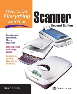 Front cover_How to Do Everything with Your Scanner