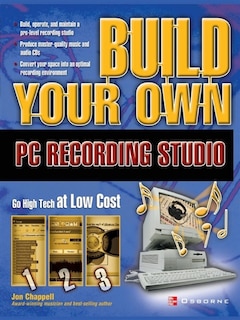 Couverture_Build Your Own PC Recording Studio