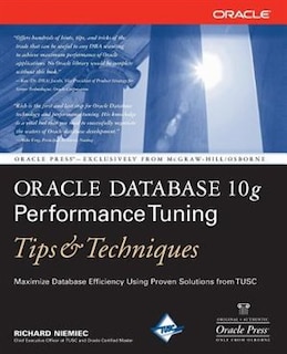 Couverture_Oracle Database 10g Performance Tuning Tips & Techniques