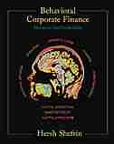 Behavioral Corporate Finance by Hersh Shefrin