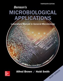 Front cover_Benson's Microbiological Applications, Laboratory Manual in General Microbiology, Short Version