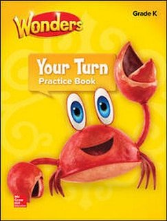 Couverture_READING WONDERS YOUR TURN PRAC TICE BOOK GRADE K