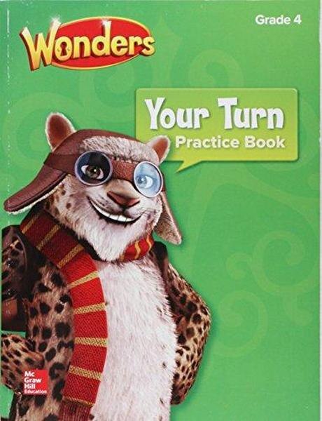 Front cover_READING WONDERS YOUR TURN PRAC TICE BOOK GRADE 4