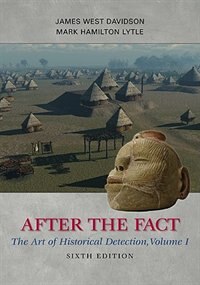 Front cover_After the Fact: The Art of Historical Detection, Volume I