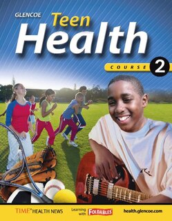 Front cover_Teen Health, Course 2, Student Edition