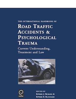 Front cover_International Handbook of Road Traffic Accidents and Psychological Trauma