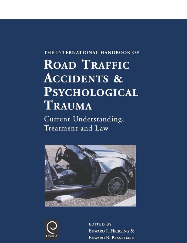 Front cover_International Handbook of Road Traffic Accidents and Psychological Trauma