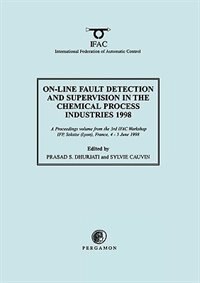 Front cover_On-line Fault Detection And Supervision In The Chemical Process Industries 1998