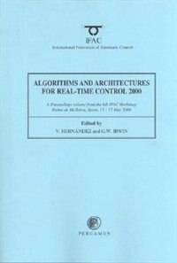 Front cover_Algorithms And Architectures For Real-time Control 2000