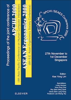 Front cover_Proceedings Of The 4th Asia Pacific Conference On Computer Human Interaction (apchi 2000) And 6th S.e. Asian Ergonomics Society Conference (asean Ergonomics 2000)